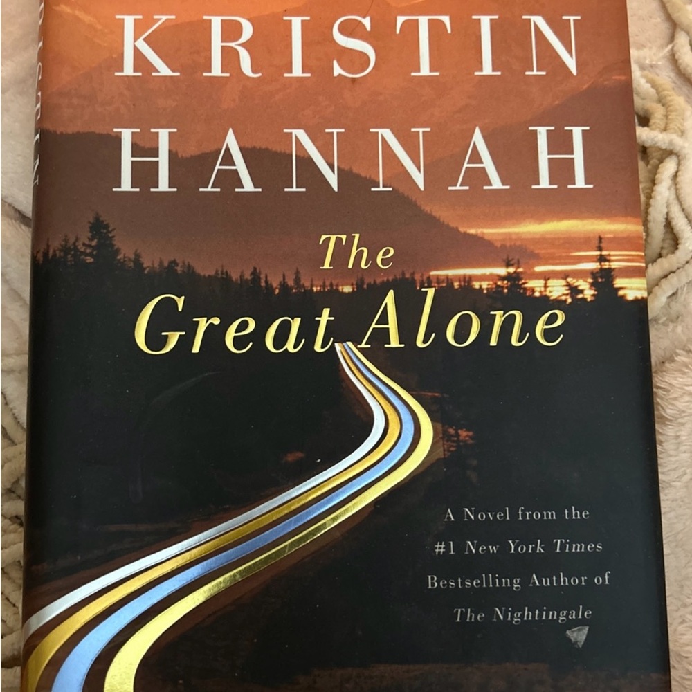 The Great Alone by Kristen Hannah